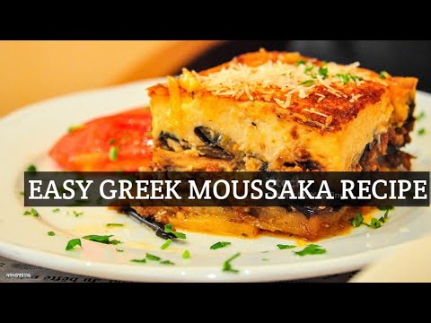 Easy Greek Moussaka Recipe|How to Make Authentic Greek Moussaka| Easy Greek Moussaka Recipe|How to Make Authentic Greek Moussaka|