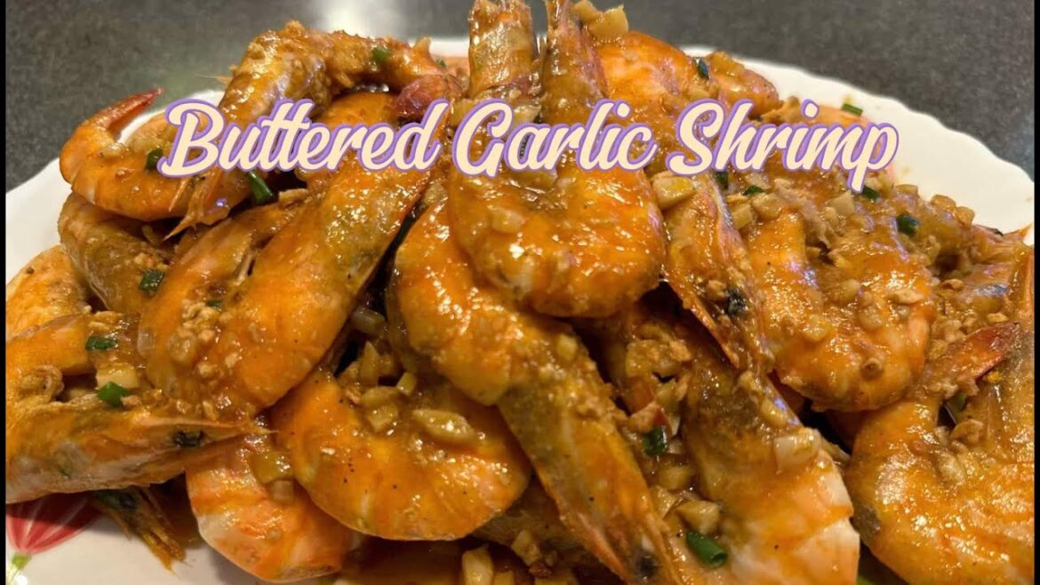 Buttered Garlic Shrimp | The Best Shrimp Recipe Buttered Garlic Shrimp | The Best Shrimp Recipe