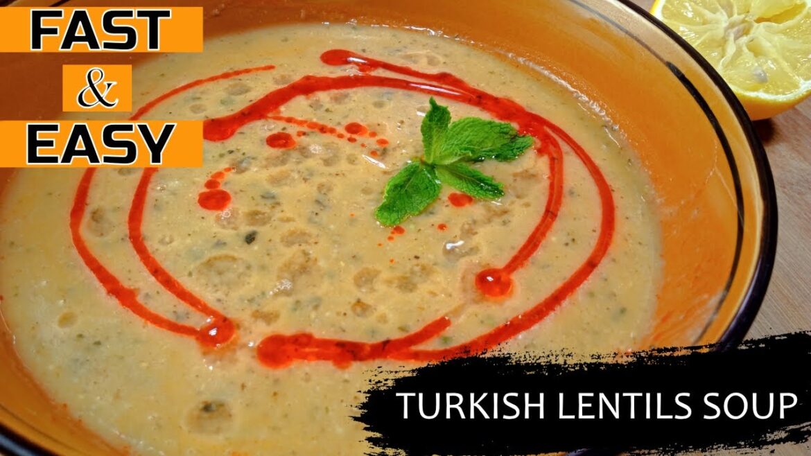 Get READY for the BEST Turkish Lentil Soup EVER