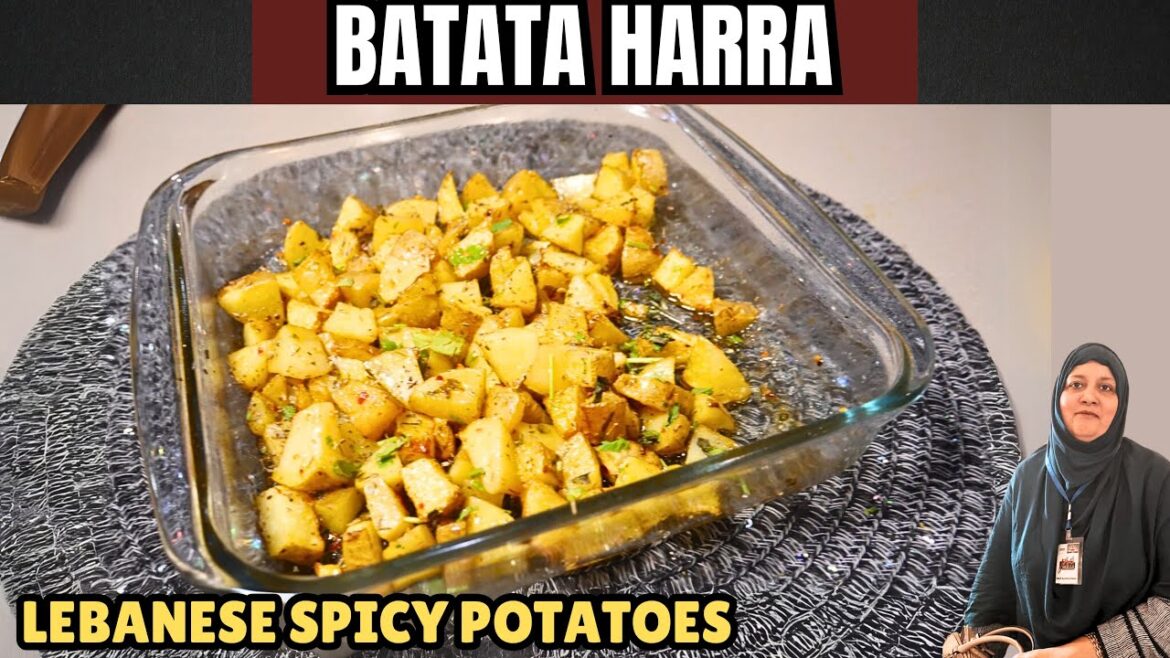 Batata Harra I Lebanese Spicy Potatoes I Joy of Cooking with Ayesha Dalal Batata Harra I Lebanese Spicy Potatoes I Joy of Cooking with Ayesha Dalal