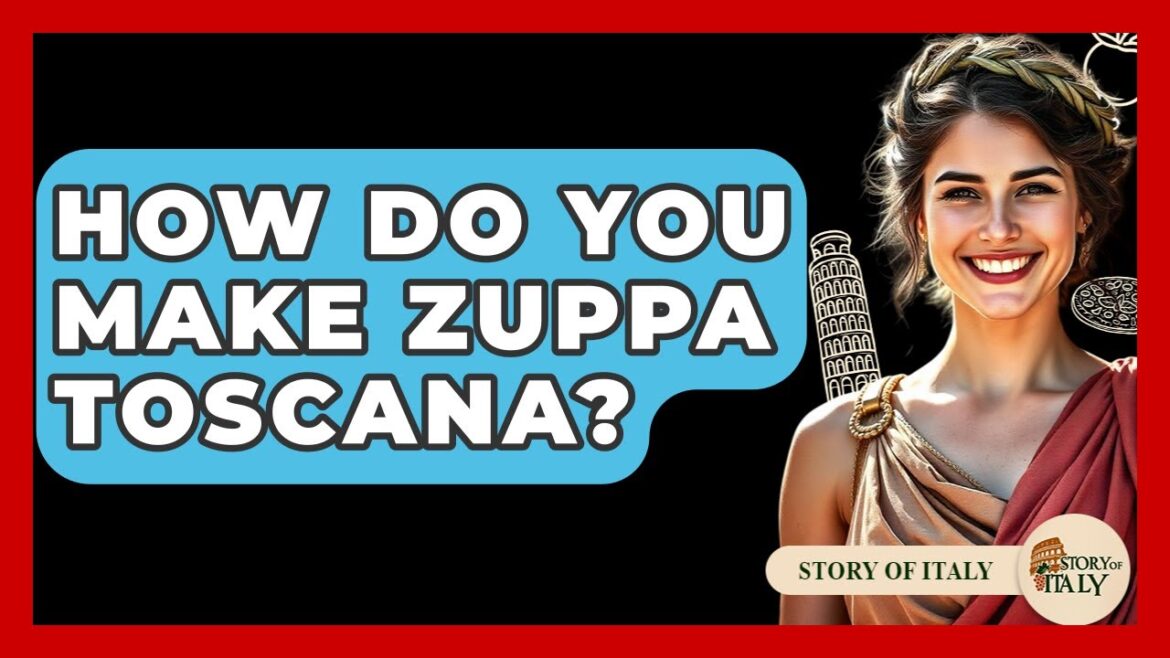 How Do You Make Zuppa Toscana? - Story Of Italy