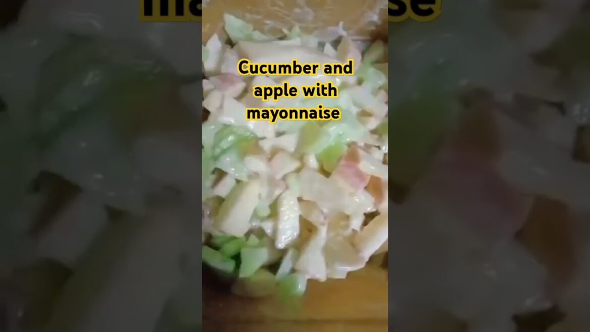 Cucumber and apple with mayonnaise salad #unniediane