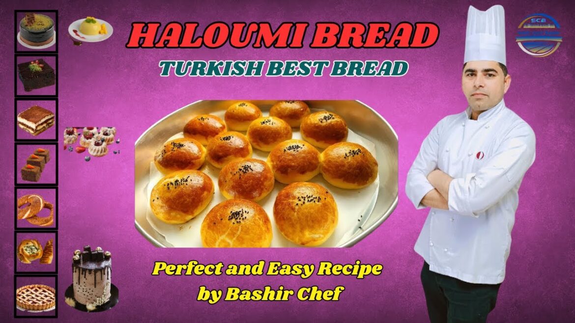 Perfect Turkish Haloumi Bread Recipe | Easy & Soft Bread by Chef Bashir "Perfect Turkish Haloumi Bread Recipe | Easy & Soft Bread by Chef Bashir"