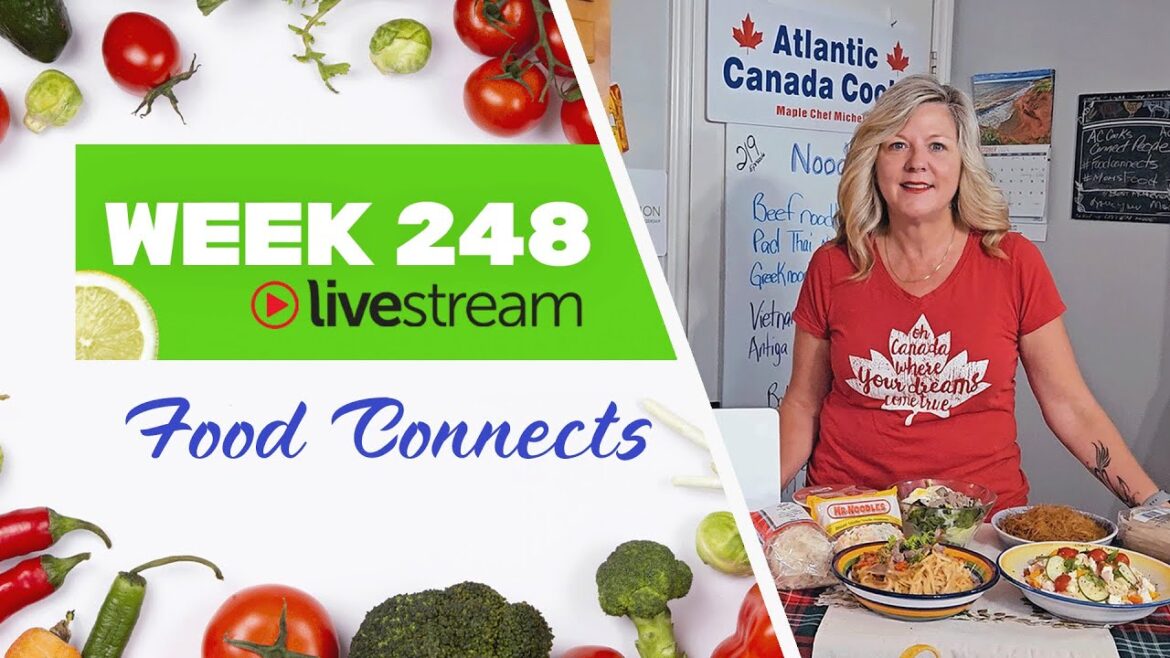 Food Connects | Atlantic Canada Cooks (Week 248)