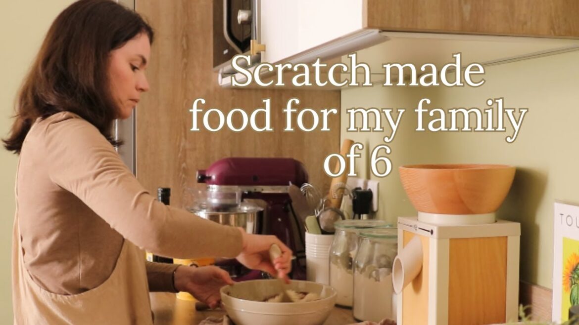 The Food We Eat | A Week of Cooking From Scratch