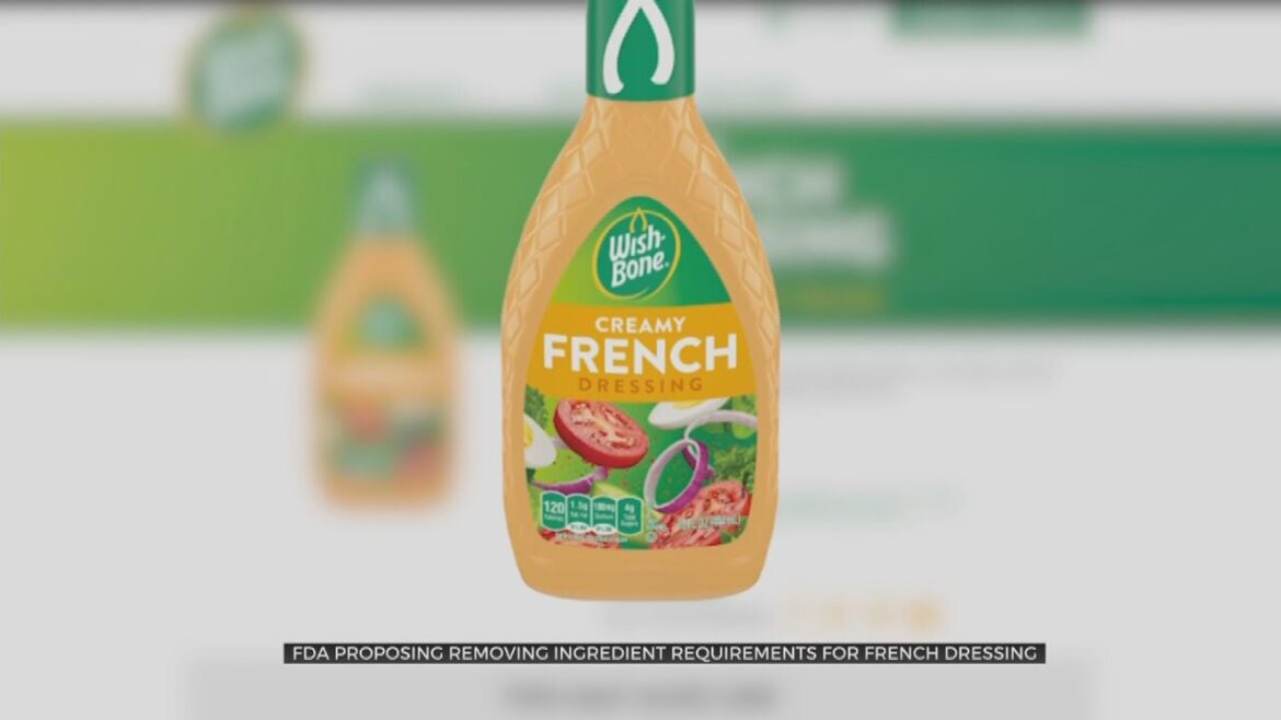 FDA Proposes Removing Ingredient Requirements For French Salad Dressing FDA Proposes Removing Ingredient Requirements For French Salad Dressing