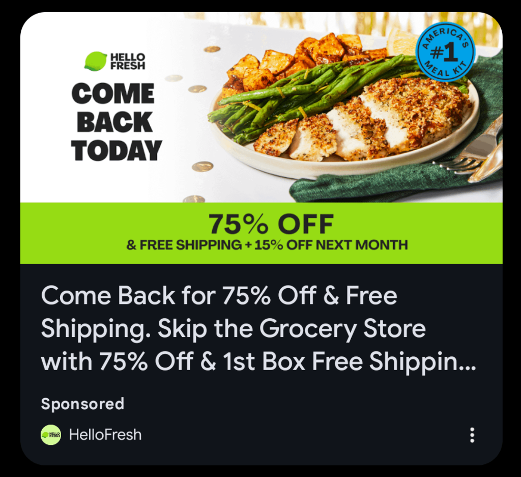 I Got a 75% Comeback Offer via Targeted Ad I Got a 75% Comeback Offer via Targeted Ad