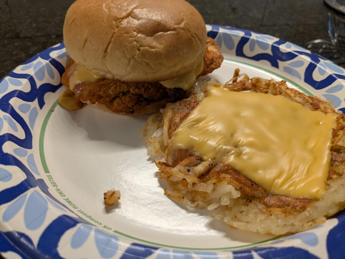 Chicken sammich and WH style hash browns