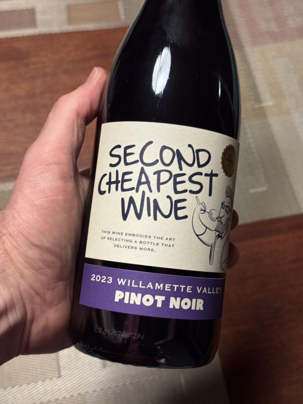 This wasn’t the cheapest wine . . . This wasn’t the cheapest wine . . .