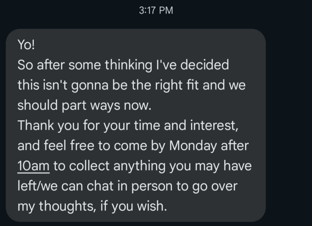 Got let go after 2 weeks