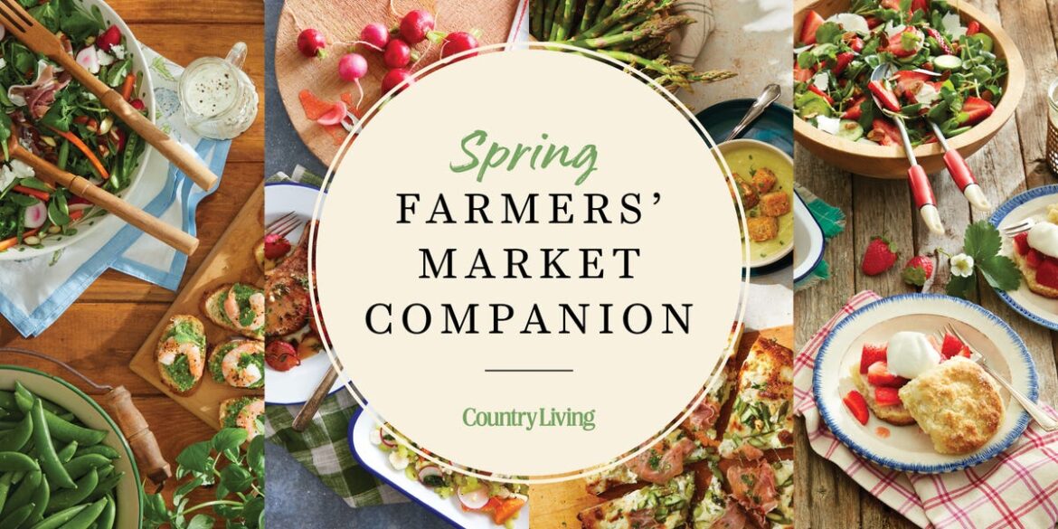 The Country Living Spring Farmers’ Market Companion