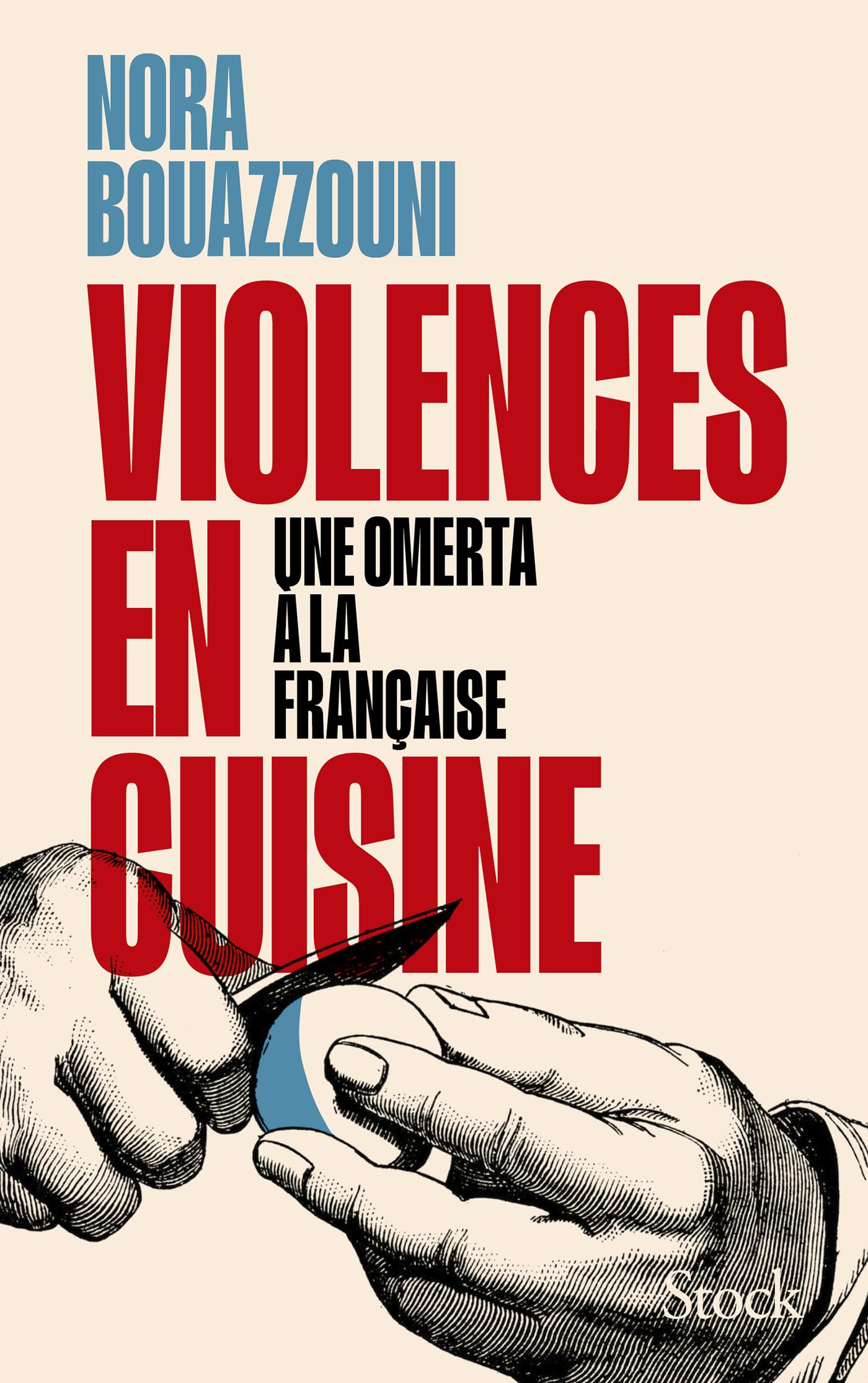 Book cover: Violences en cuisine, by Nora Bouazzouni. Illustration of hands cutting an egg.