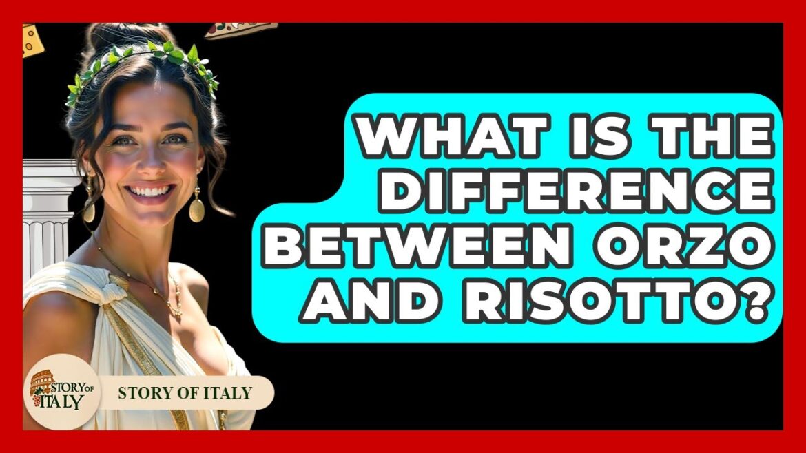 What Is The Difference Between Orzo And Risotto? - Story Of Italy
