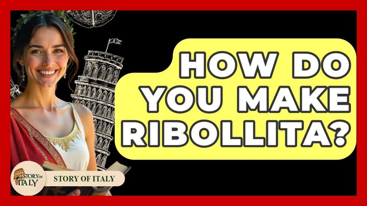 How Do You Make Ribollita? – Story Of Italy How Do You Make Ribollita? - Story Of Italy