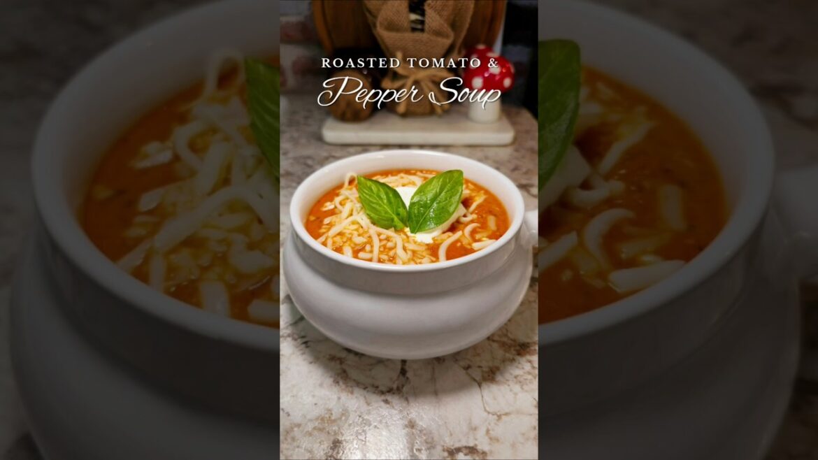 Roasted Tomato & Pepper Soup | #recipe #soup #homemade Roasted Tomato & Pepper Soup | #recipe #soup #homemade