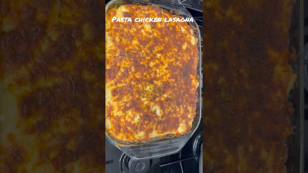 Pasta chicken lasagna#shorts Pasta chicken lasagna#shorts