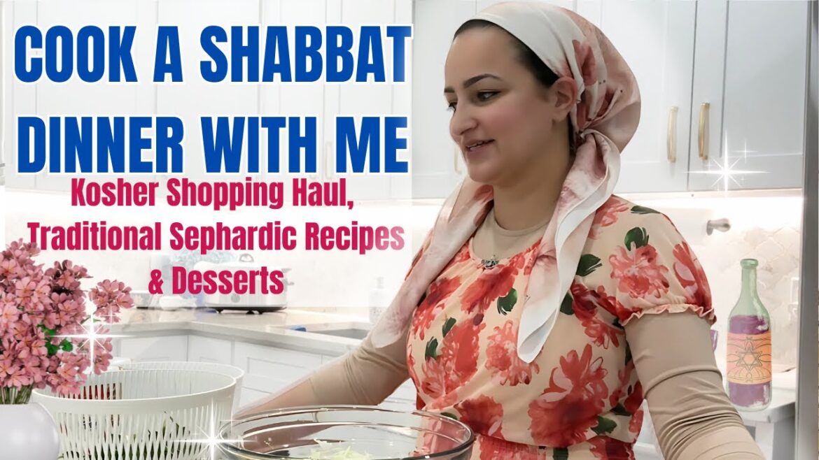 Cook a Shabbat Dinner With Me | Sephardic Recipes, Kosher Grocery Haul & Shabbat Desserts Cook a Shabbat Dinner With Me | Sephardic Recipes, Kosher Grocery Haul & Shabbat Desserts