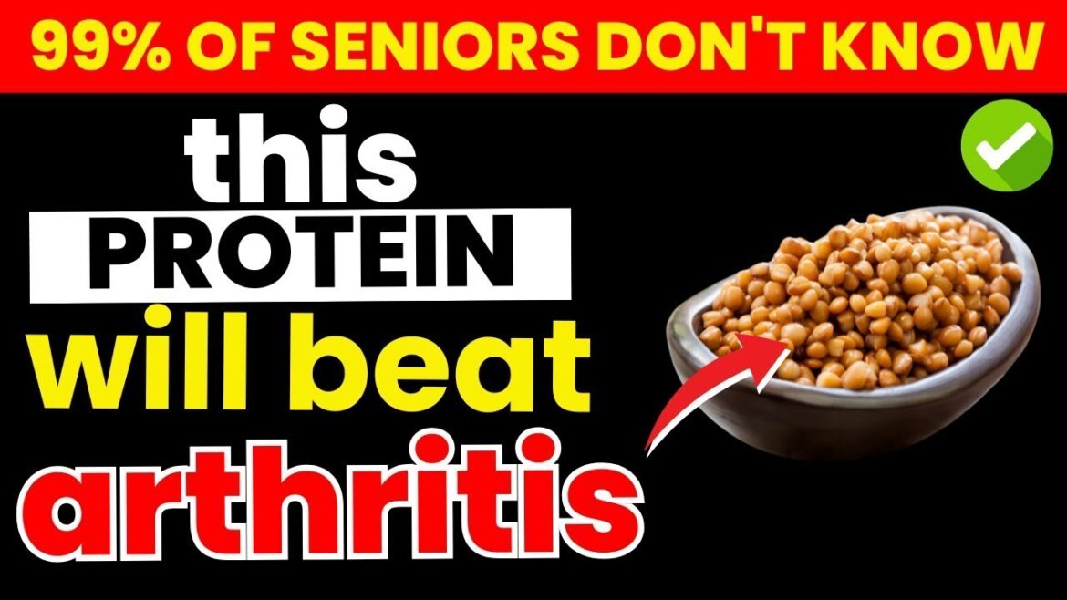 Tired of Morning Joint Pain? 3 Plant-Based Proteins That Fight Arthritis Naturally | Senior Health