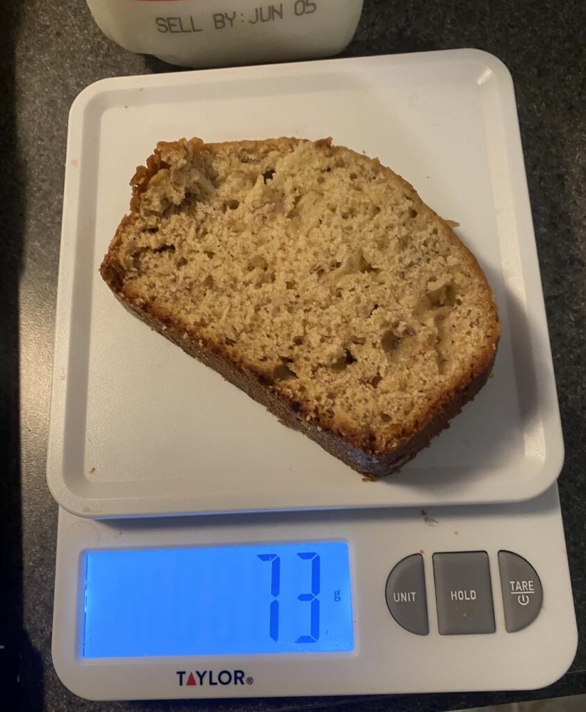 Safest bet for 73g of banana bread?
