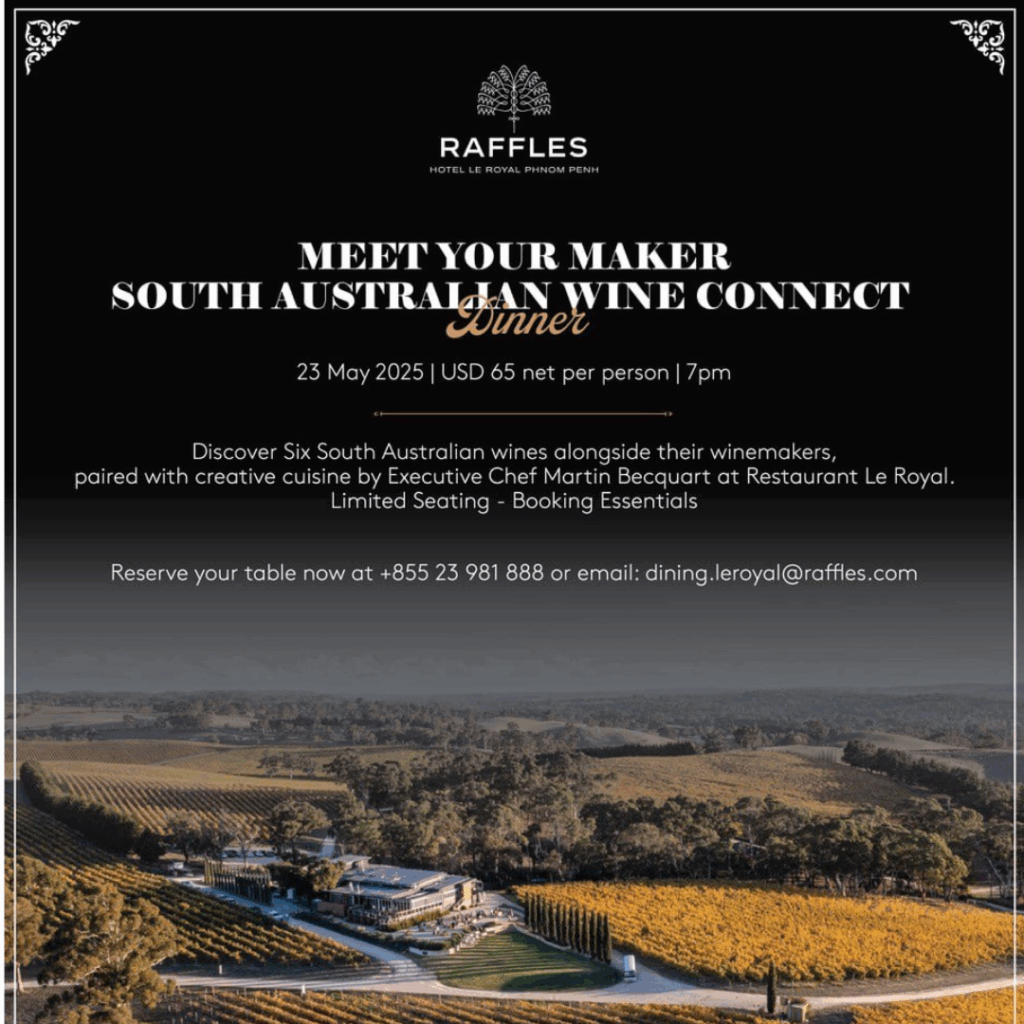 Raffles Phnom Penh to Host South Australian Wine Dinner Celebrating Culinary and Trade Links on May 23