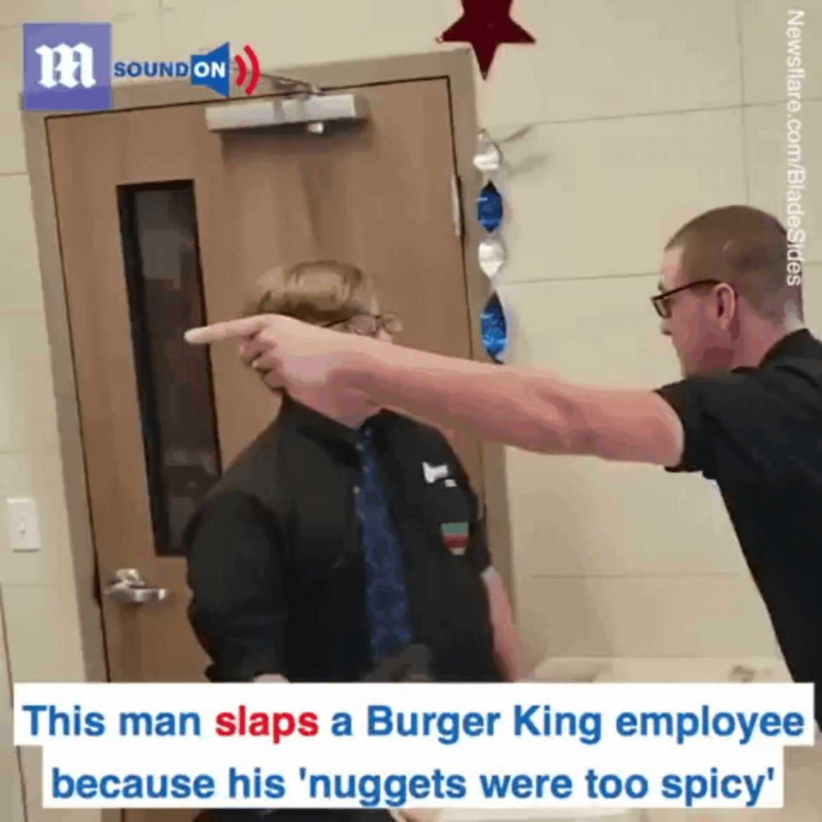 Alright, who of you guys was this? Guy slaps Burger King employee because his 'nuggets were too spicy'