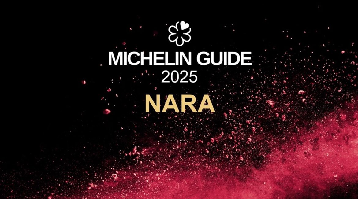 The MICHELIN Guide Nara 2025 – New Selection Revealed