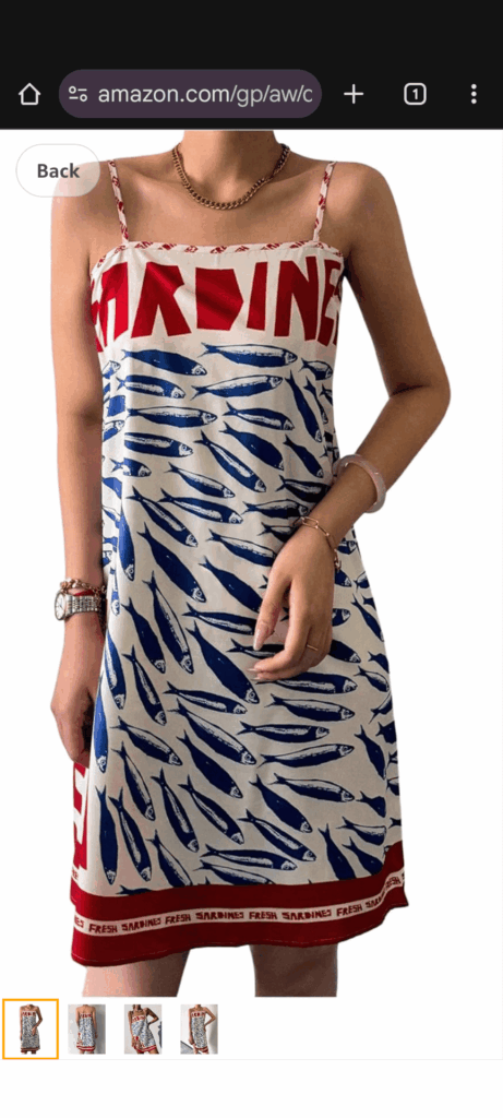 The Algorithm Suggested Me This: Sardine Dress
