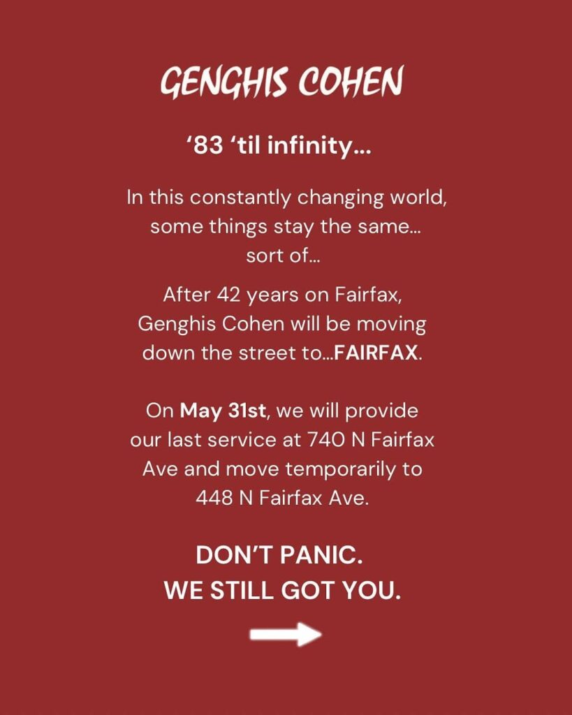 After 42 years Genghis Cohen is closing their current location, relocating temporarily down the street while they find a new permanent location