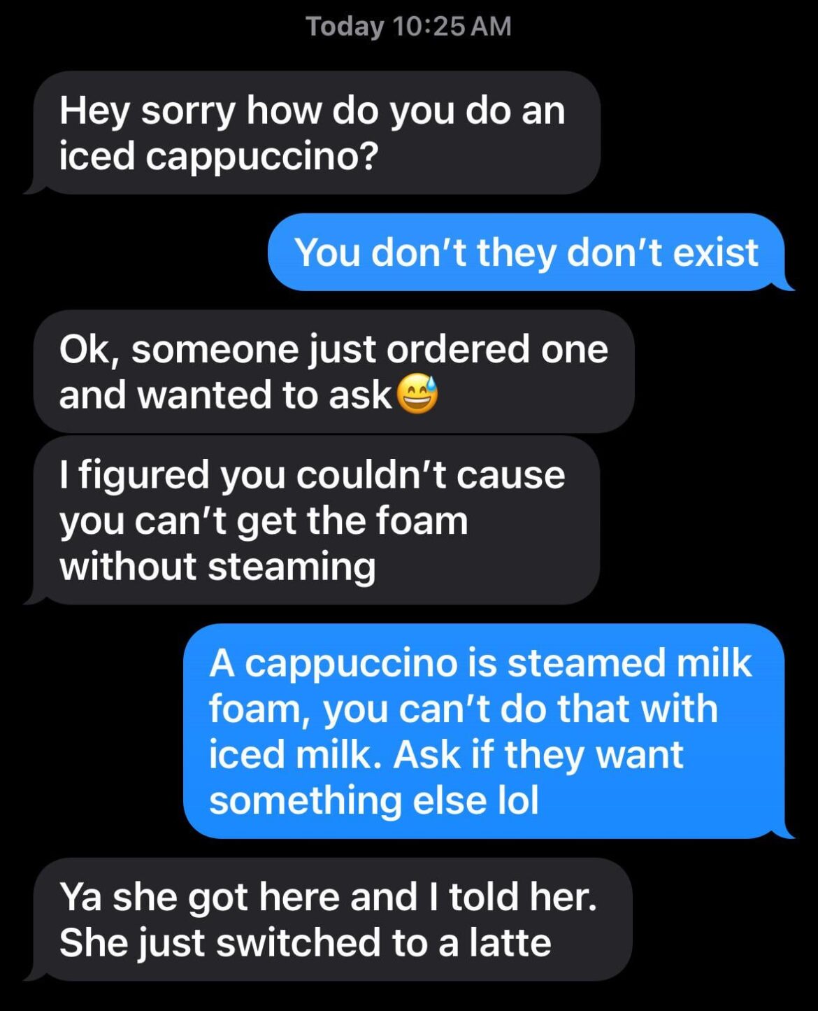 Why do people order iced cappuccinos??