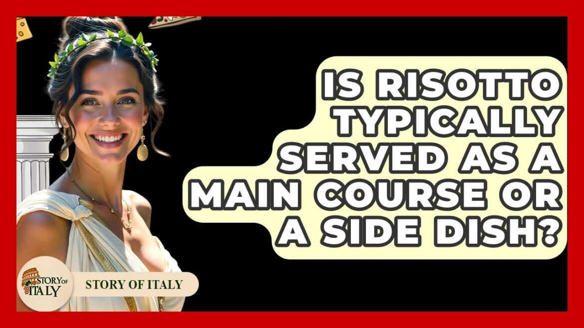 Is Risotto Typically Served As A Main Course Or A Side Dish? – Story Of Italy Is Risotto Typically Served As A Main Course Or A Side Dish? - Story Of Italy
