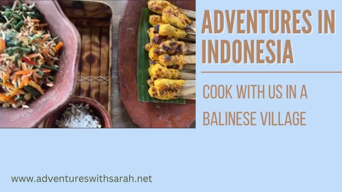 Adventures in Indonesia: Come Cook with us in Bali Adventures in Indonesia: Come Cook with us in Bali