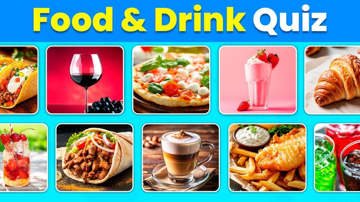 Food and Drink Trivia Quiz | How Much Do You Know About Food and Drink? Food and Drink Trivia Quiz | How Much Do You Know About Food and Drink?