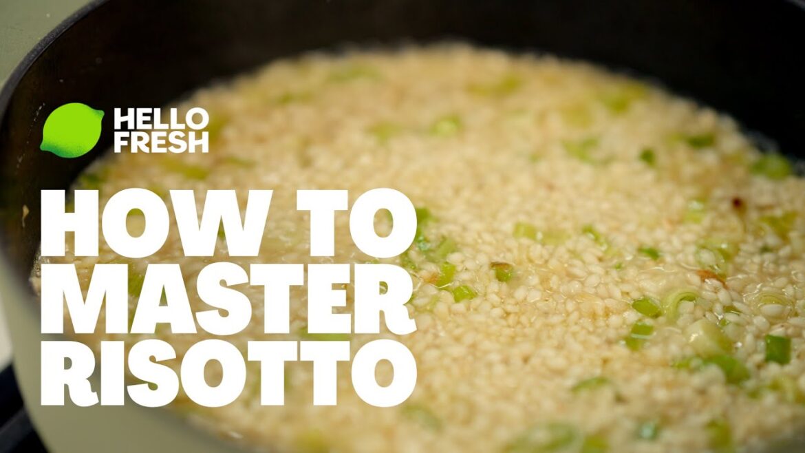 How to master risotto | HelloFresh