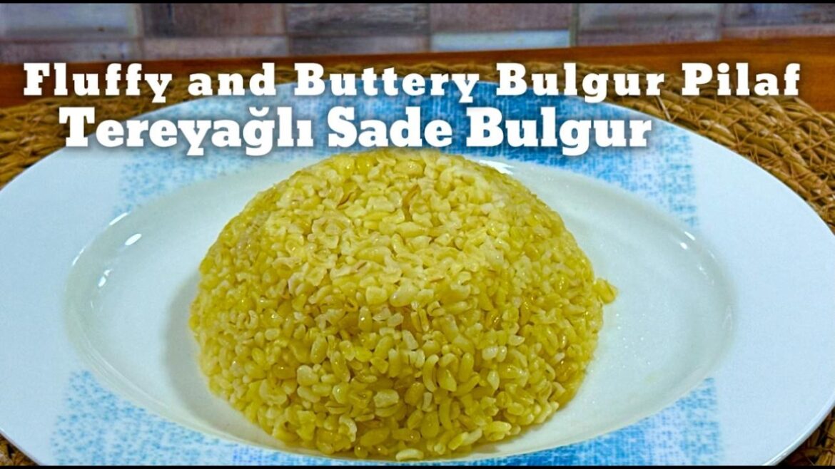 Sadece 3 Malzemeyle Sade Bulgur Pilavı! Püf Noktalarıyla Tane Tane Sadece 3 Malzemeyle Sade Bulgur Pilavı! Püf Noktalarıyla Tane Tane