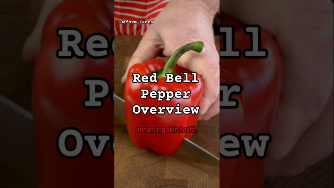 Amazing Benefits Of Red Bell Pepper #healthyfats #facts #apricotkernel #brusselssprouts Amazing Benefits Of Red Bell Pepper #healthyfats #facts #apricotkernel #brusselssprouts
