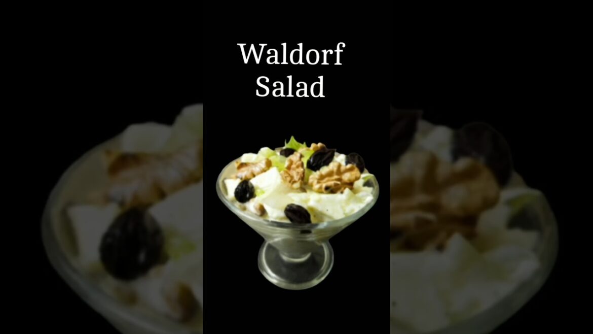Waldorf Salad Recipe|American Classic| #youtubeshorts #waldorfsalad #salad #easysalads#shorts#short