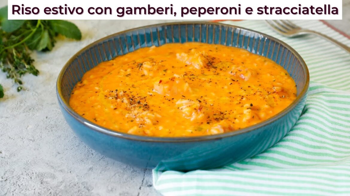 Riso estivo con gamberi, peperoni e stracciatella - primi piatti estivi - Saporie