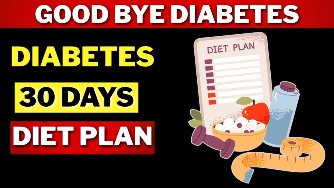 30 Day Diabetic Meal Plan to Lower Blood Sugar