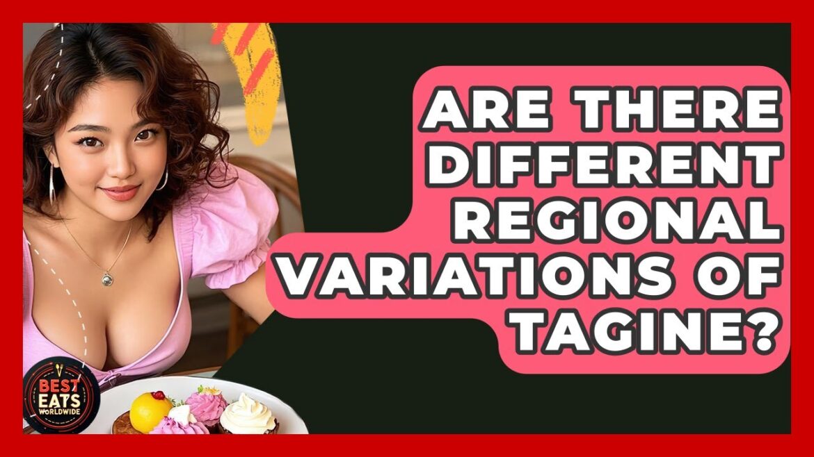 Are There Different Regional Variations Of Tagine? – Best Eats Worldwide Are There Different Regional Variations Of Tagine? - Best Eats Worldwide