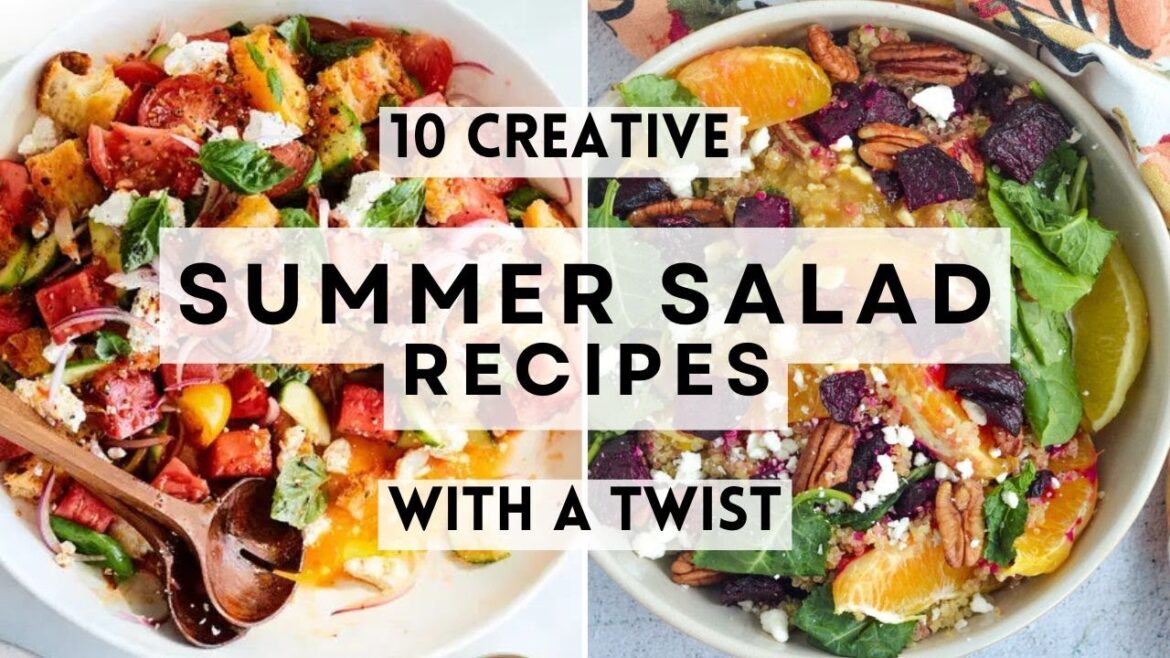 10 Creative Summer Salad Recipes with a Twist #sharpaspirant #salads 10 Creative Summer Salad Recipes with a Twist #sharpaspirant #salads