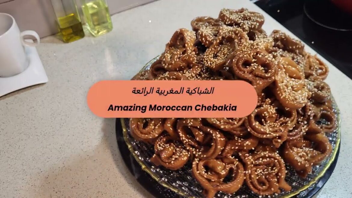 Amazing Moroccan Chebakia Ramadan 2025 - الشباكية المغربية الرائعة