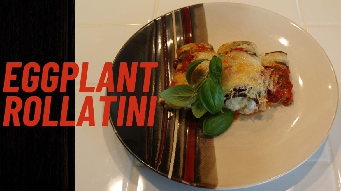 Eggplant Rollatini Eggplant Rollatini