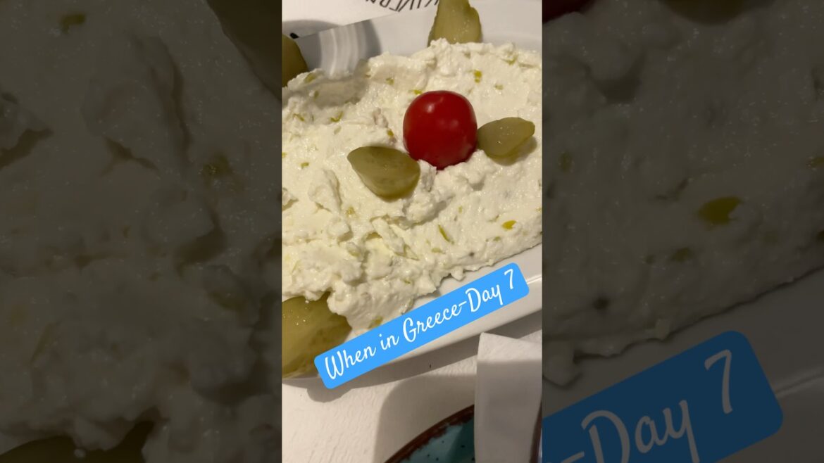 Food in Greece-Day 7