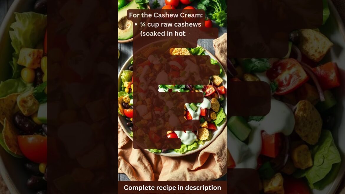 Vegetarian Recipe   Vegan Taco Salad with Cashew Cream by What Shall I Cook