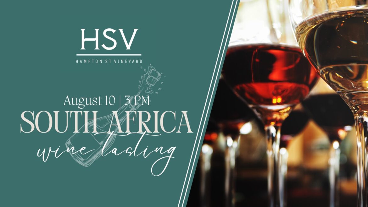 South Africa Wine Tasting - Columbia Metropolitan Magazine