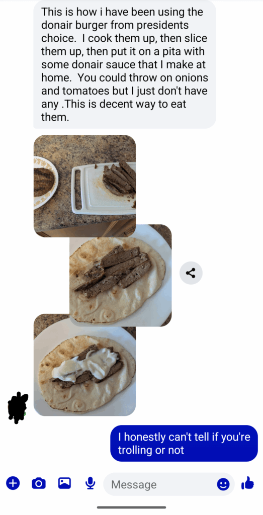 My friend bought donair burgers My friend bought donair burgers