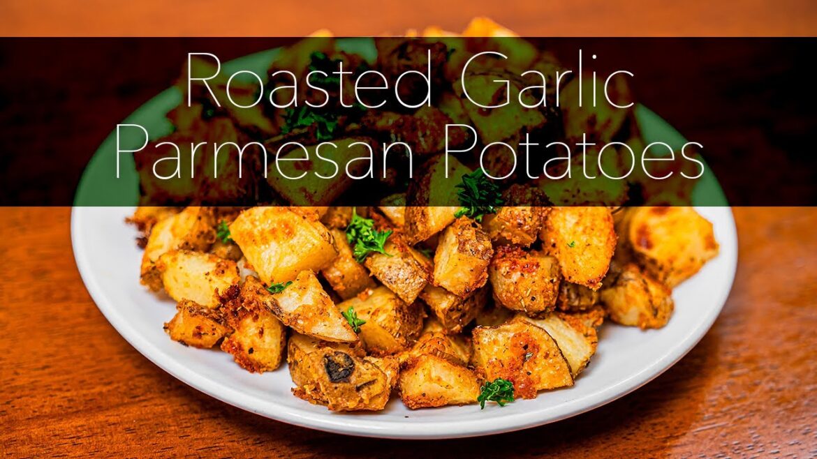 Roasted Garlic Parmesan Potatoes | Quick, Easy Dinner Recipe
