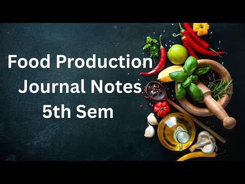 FOOD PRODUCTION JOURNAL NOTES OF TYBSC.HS | INTERNATIONAL MENU | 5th Semester |@HospitalityMAharaja FOOD PRODUCTION JOURNAL NOTES OF TYBSC.HS | INTERNATIONAL MENU | 5th Semester |@HospitalityMAharaja