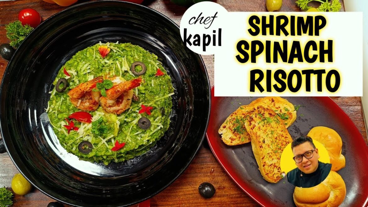 Shrimp & Spinach Risotto | Easy Gourmet Recipe by Chef Kapil
