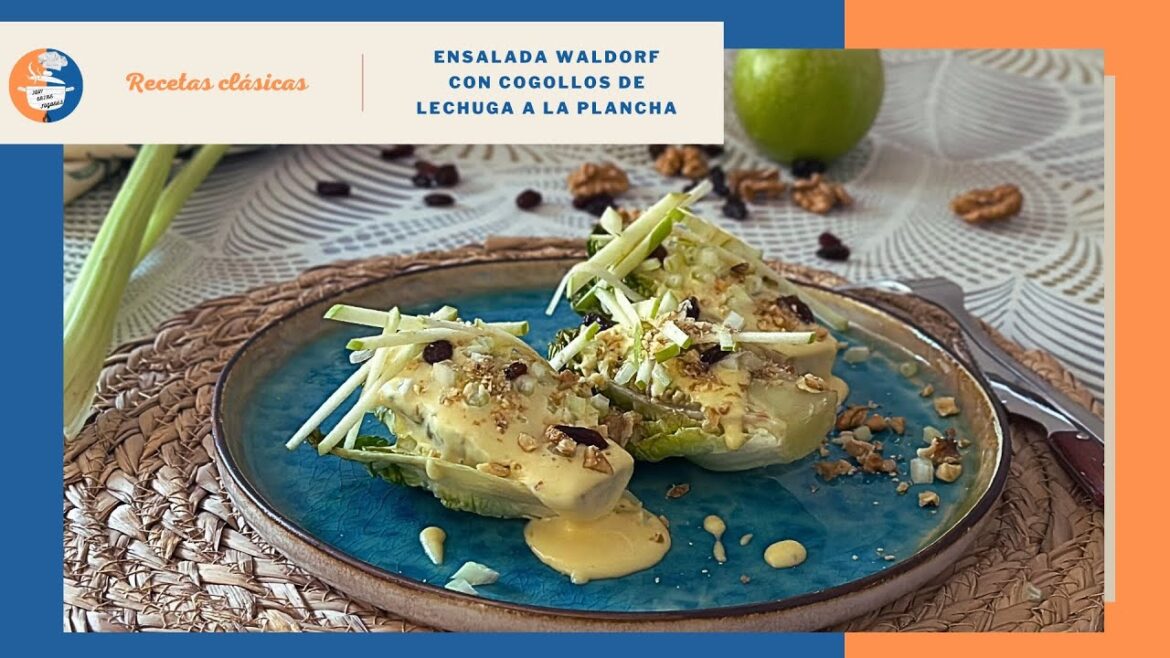 Receta rápida de ensalada Waldorf con cogollos de lechuga a la plancha